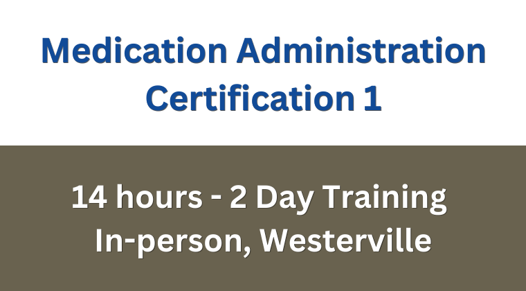 C1 In-Person Medication Administration 2-Days