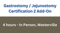 C2 Initial Gastrostomy & Jejunostomy Tubes (nursing delegation required)